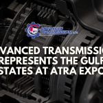 Advanced Transmission Represents the Gulf States at ATRA EXPO